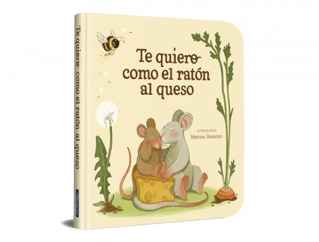 Te quiero como el ratón al queso | 9788448872939 | Librería Castillón - Comprar libros online Aragón, Barbastro