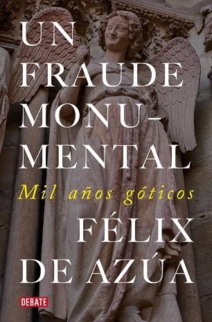 Un fraude monumental | 9791387600402 | de Azúa, Félix | Librería Castillón - Comprar libros online Aragón, Barbastro