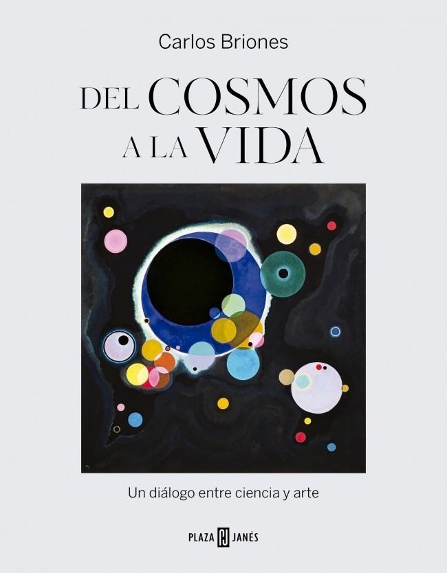 Del cosmos a la vida | 9788401039287 | Briones, Carlos | Librería Castillón - Comprar libros online Aragón, Barbastro