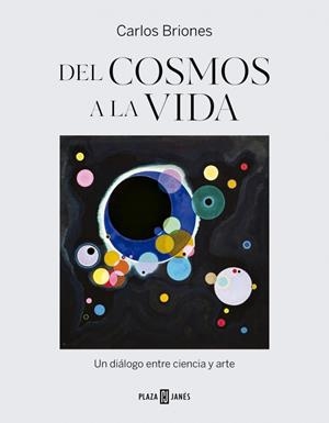Del cosmos a la vida | 9788401039287 | Briones, Carlos | Librería Castillón - Comprar libros online Aragón, Barbastro