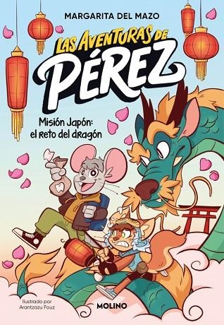 Las aventuras de Pérez 1 - Misión Japón: el reto del dragón | 9788427255852 | del Mazo, Margarita | Librería Castillón - Comprar libros online Aragón, Barbastro