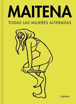 Todas las mujeres alteradas | 9788426434005 | Maitena | Librería Castillón - Comprar libros online Aragón, Barbastro