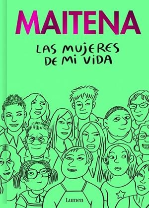Las mujeres de mi vida | 9788426431387 | Maitena | Librería Castillón - Comprar libros online Aragón, Barbastro