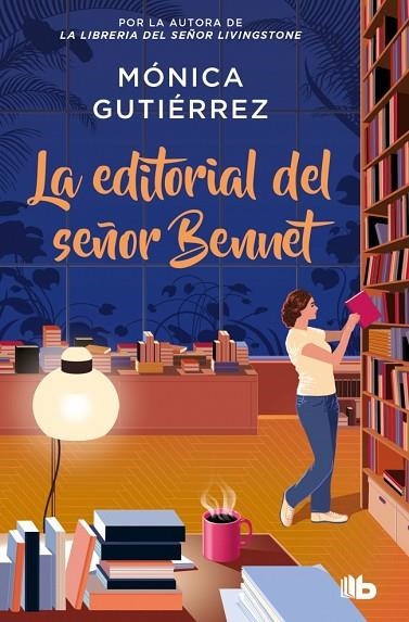 La editorial del señor Bennet | 9788490709887 | Gutiérrez, Mónica | Librería Castillón - Comprar libros online Aragón, Barbastro