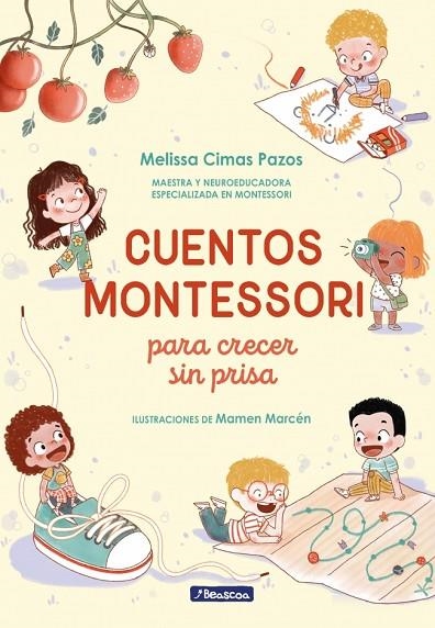 Cuentos Montessori para crecer sin prisa | 9788448872878 | Cimas Pazos, Melissa | Librería Castillón - Comprar libros online Aragón, Barbastro