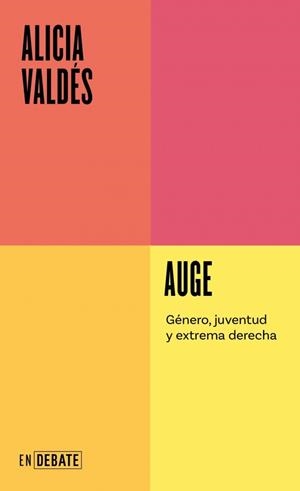 Auge (Serie ENDEBATE) | 9791387600464 | Valdés, Alicia | Librería Castillón - Comprar libros online Aragón, Barbastro