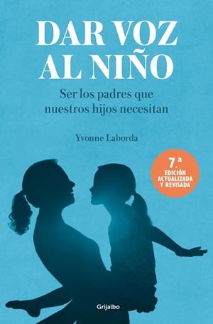 Dar voz al niño | 9788425373282 | Laborda, Yvonne | Librería Castillón - Comprar libros online Aragón, Barbastro