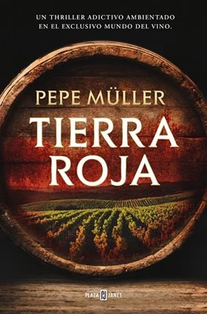 Tierra roja | 9788401037542 | Müller, Pepe | Librería Castillón - Comprar libros online Aragón, Barbastro