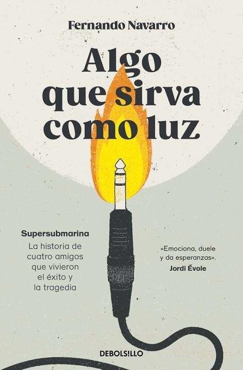 Algo que sirva como luz | 9788466388597 | Navarro, Fernando | Librería Castillón - Comprar libros online Aragón, Barbastro