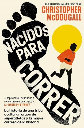Nacidos para correr | 9788466391078 | McDougall, Christopher | Librería Castillón - Comprar libros online Aragón, Barbastro
