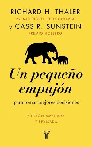 Un pequeño empujón | 9788430628872 | Thaler, Richard H. | Librería Castillón - Comprar libros online Aragón, Barbastro