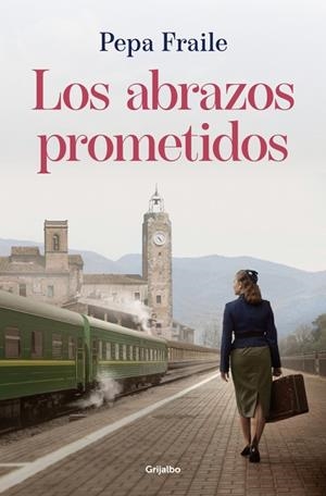 Los abrazos prometidos | 9788425373640 | Fraile, Pepa | Librería Castillón - Comprar libros online Aragón, Barbastro
