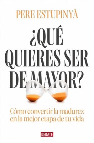 ¿Qué quieres ser de mayor? | 9791387904104 | Estupinyà, Pere | Librería Castillón - Comprar libros online Aragón, Barbastro