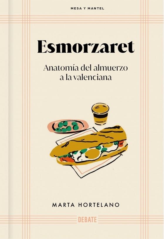 Esmorzaret | 9788418967566 | Hortelano, Marta | Librería Castillón - Comprar libros online Aragón, Barbastro