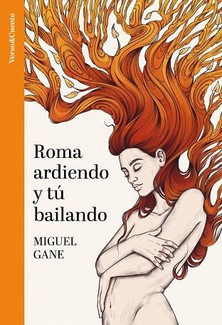 Roma ardiendo y tú bailando | 9788403523319 | Gane, Miguel | Librería Castillón - Comprar libros online Aragón, Barbastro