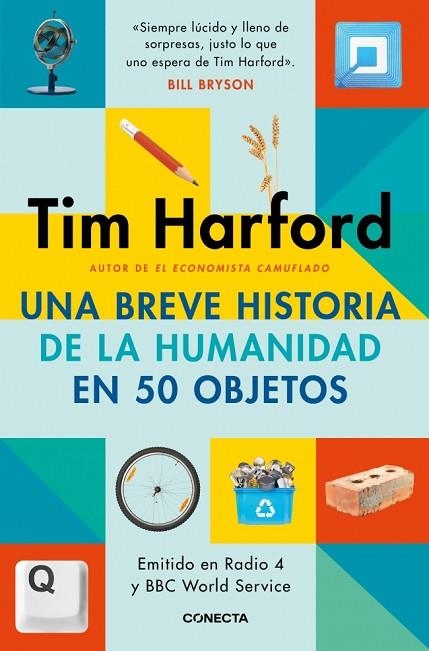 Una breve historia de la humanidad en 50 objetos | 9791387513191 | Harford, Tim | Librería Castillón - Comprar libros online Aragón, Barbastro