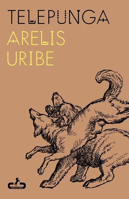 Telepunga | 9788417417949 | Uribe, Arelis | Librería Castillón - Comprar libros online Aragón, Barbastro