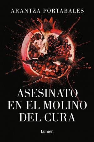 Asesinato en el Molino del Cura (Los crímenes de Loeiro 2) | 9788426433473 | Portabales, Arantza | Librería Castillón - Comprar libros online Aragón, Barbastro