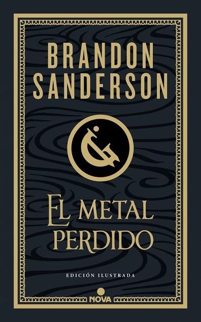 El metal perdido (edición ilustrada) (Wax & Wayne 4) | 9788410466456 | Sanderson, Brandon | Librería Castillón - Comprar libros online Aragón, Barbastro