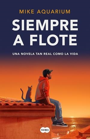 Siempre a flote | 9788410257924 | Aquarium, Mike | Librería Castillón - Comprar libros online Aragón, Barbastro