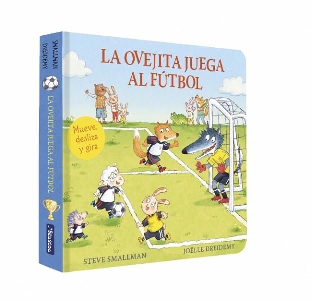 La ovejita juega al fútbol (La ovejita que vino a cenar. Libro de cartón con mecanismos) | 9788448872212 | Smallman, Steve | Librería Castillón - Comprar libros online Aragón, Barbastro