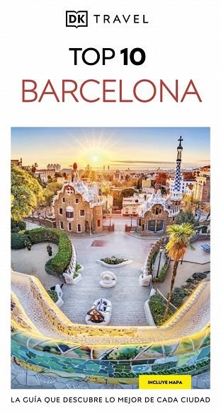 Barcelona (Guías Visuales TOP 10) | 9780241735695 | Dk | Librería Castillón - Comprar libros online Aragón, Barbastro