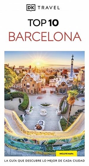 Barcelona (Guías Visuales TOP 10) | 9780241735695 | Dk | Librería Castillón - Comprar libros online Aragón, Barbastro