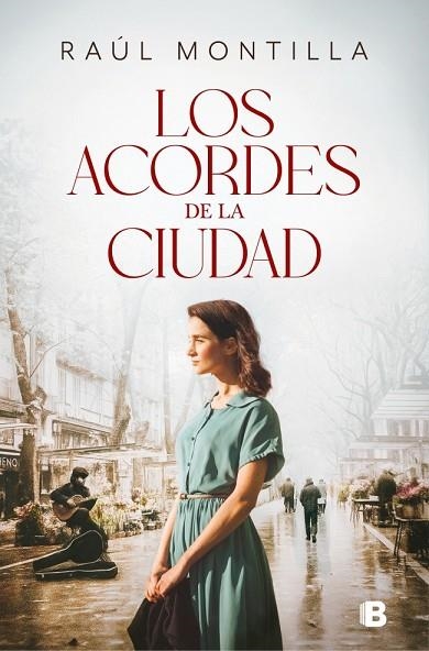 Los acordes de la ciudad | 9788466683920 | Montilla, Raúl | Librería Castillón - Comprar libros online Aragón, Barbastro