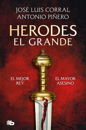 Herodes El Grande | 9791387871109 | Corral, José Luis | Librería Castillón - Comprar libros online Aragón, Barbastro