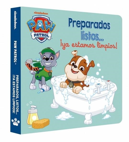 Paw Patrol | Patrulla Canina. Libro de cartón - Preparados, listos... ¡ya estamos limpios! | 9788448873097 | Nickelodeon | Librería Castillón - Comprar libros online Aragón, Barbastro