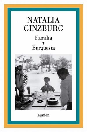 Familia y Burguesía | 9788426433305 | Ginzburg, Natalia | Librería Castillón - Comprar libros online Aragón, Barbastro