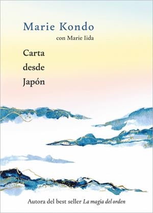 Carta desde Japón | 9788403525559 | Kondo, Marie | Librería Castillón - Comprar libros online Aragón, Barbastro