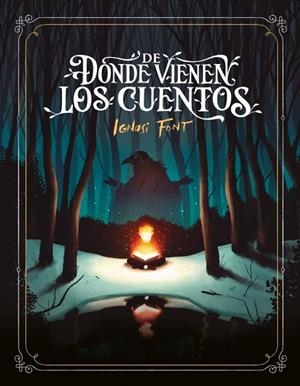De donde vienen los cuentos | 9788426430571 | Font, Ignasi | Librería Castillón - Comprar libros online Aragón, Barbastro