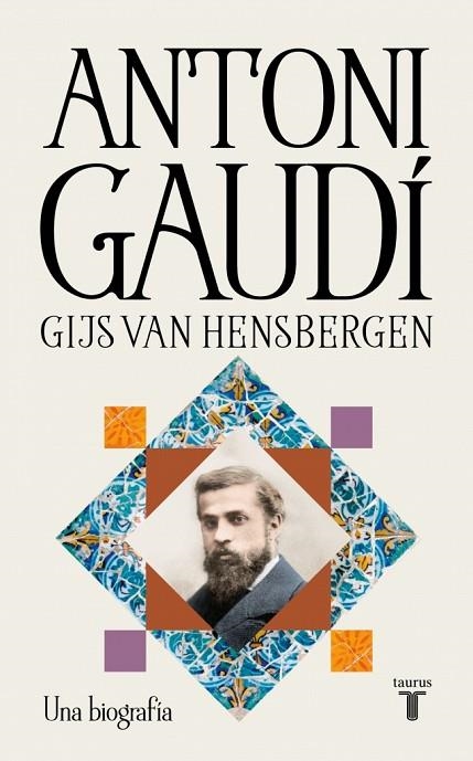 Antoni Gaudí | 9788430628988 | Hensbergen, Gijs van | Librería Castillón - Comprar libros online Aragón, Barbastro