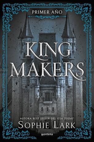 King Makers (Kingmakers 1) | 9788410396685 | Lark, Sophie | Librería Castillón - Comprar libros online Aragón, Barbastro