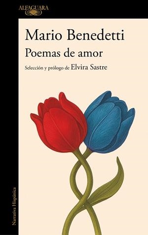 Poemas de amor. Antología | 9788420478043 | Benedetti, Mario | Librería Castillón - Comprar libros online Aragón, Barbastro