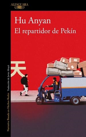 El repartidor de Pekín | 9788420479347 | Anyan, Hu | Librería Castillón - Comprar libros online Aragón, Barbastro