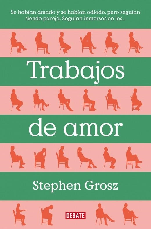 Trabajos de amor | 9788499929477 | Grosz, Stephen | Librería Castillón - Comprar libros online Aragón, Barbastro
