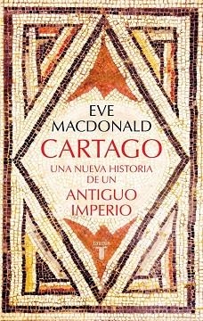 Cartago | 9788430628384 | MacDonald, Eve | Librería Castillón - Comprar libros online Aragón, Barbastro