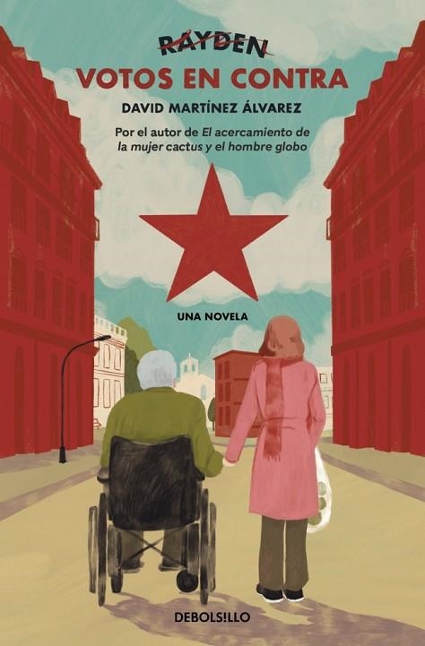 Votos en contra | 9788466388481 | Martínez Álvarez (Rayden), David | Librería Castillón - Comprar libros online Aragón, Barbastro