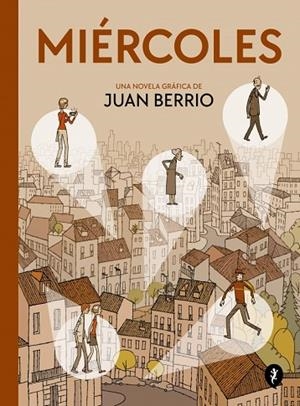 Miércoles | 9788419981110 | Berrio, Juan | Librería Castillón - Comprar libros online Aragón, Barbastro