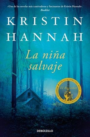 La niña salvaje | 9788466388757 | Hannah, Kristin | Librería Castillón - Comprar libros online Aragón, Barbastro