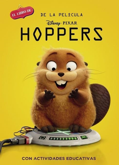 Hoppers (Disney. La historia completa) | 9788419487612 | Disney | Librería Castillón - Comprar libros online Aragón, Barbastro
