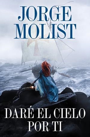 Daré el cielo por ti | 9788425371264 | Molist, Jorge | Librería Castillón - Comprar libros online Aragón, Barbastro