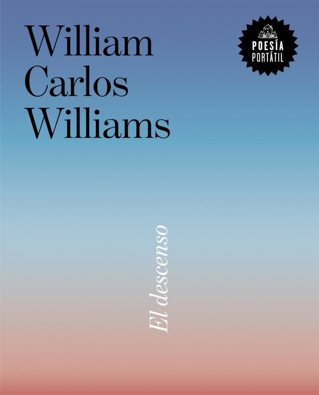 El descenso | 9788439746812 | Williams, William Carlos | Librería Castillón - Comprar libros online Aragón, Barbastro