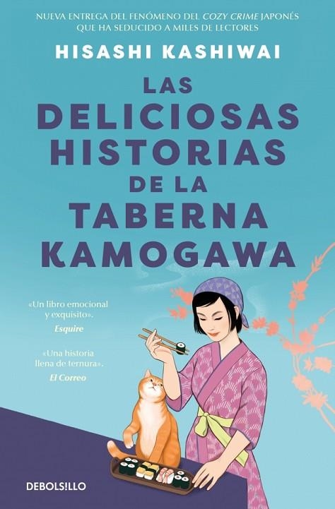 Las deliciosas historias de la taberna Kamogawa (Taberna Kamogawa 2) | 9788466390897 | Kashiwai, Hisashi | Librería Castillón - Comprar libros online Aragón, Barbastro