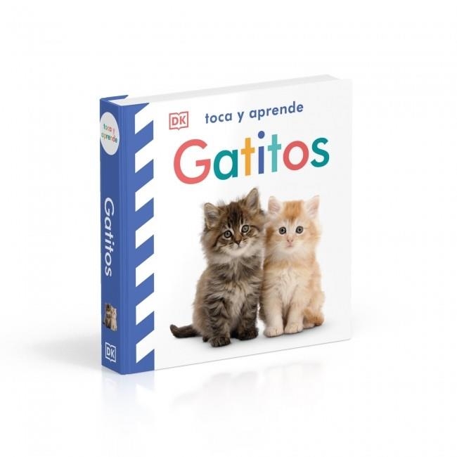 Toca y aprende - Gatitos | 9780241803592 | Dk | Librería Castillón - Comprar libros online Aragón, Barbastro