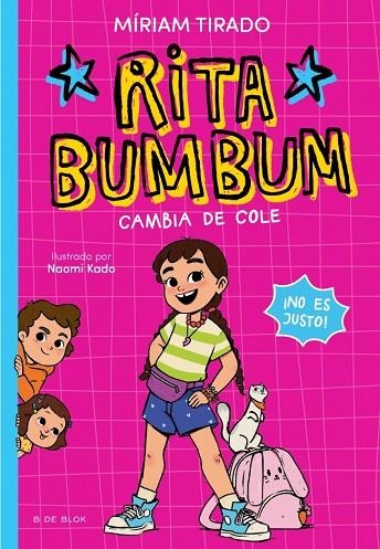 Rita Bumbum 1 - Rita Bumbum se cambia de cole | 9791387695507 | Tirado, Míriam | Librería Castillón - Comprar libros online Aragón, Barbastro