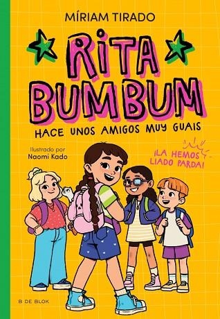 Rita Bumbum 2 - Rita Bumbum hace unos amigos muy guays | 9791387695538 | Tirado, Míriam | Librería Castillón - Comprar libros online Aragón, Barbastro