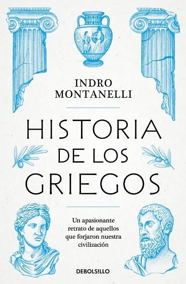 Historia de los griegos | 9788466390439 | Montanelli, Indro | Librería Castillón - Comprar libros online Aragón, Barbastro